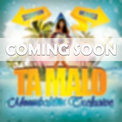 Scorpion x Menasa - Ta Malo (TEASER)