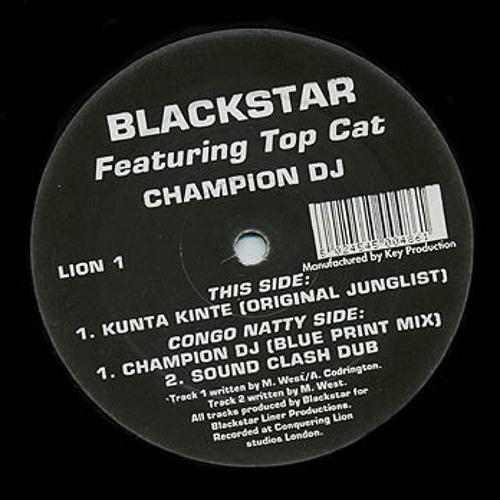 Blackstar - Champion DJ (feat topcat) (blue print mix) & sound clash dub