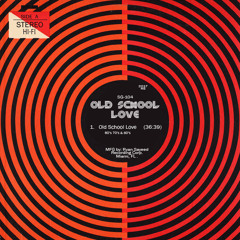 Old School Love Mixtape (60's, 70's & 80's)