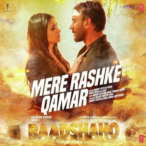 Mere Rashke Qamar - Baadshaho