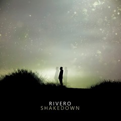 Premiere: RIVERO - Shakedown
