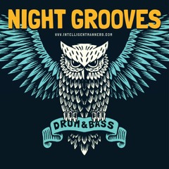 Intelligent Manners - Night Grooves #192 (25.07.2017)
