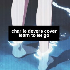 Kesha - Learn to let go cover