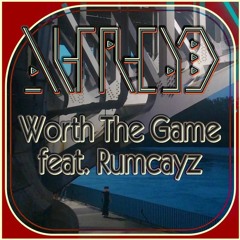 Worth The Game feat. Rumcayz (Original Mix) [Free Download]