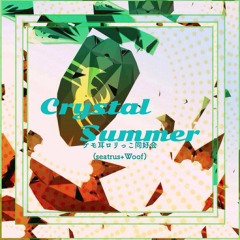 seatrus+Woof - Crystal Summer