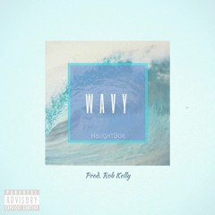 WAVY [Prod. Rob Kelly]