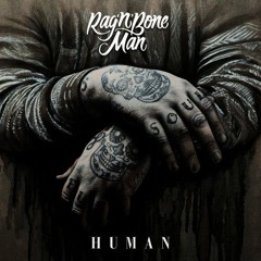 Rag'n'Bone Man - Human (Bres Remix)