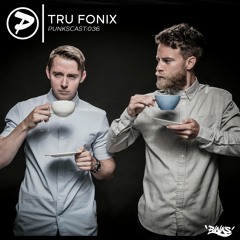 Tru Fonix [Punkscast:036]