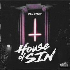 House Of Sin [Prod Tayo Fetti]