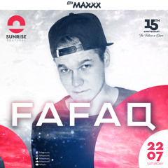 Fafaq - Live at Sunrise Festival -(22-07-2017)