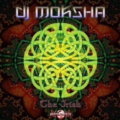 Dj Moksha - The Irish (EP Preview) on Geomagnetic Records