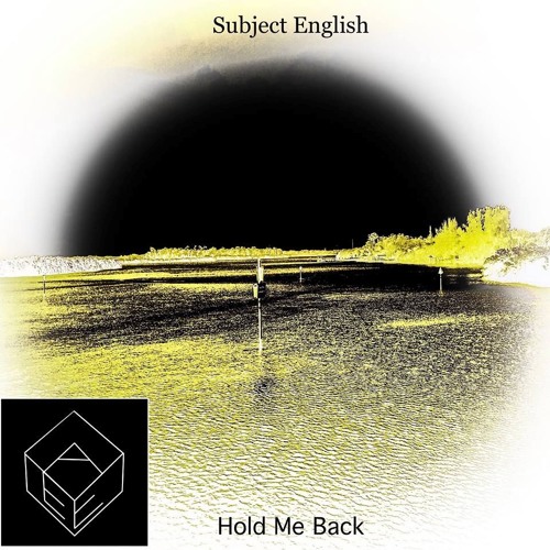 Subject English - Hold Me Back (Original Mix)