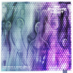 Timo Maas & Aidan Lavelle - Body Language (Re.You Remix) [My Favorite Robot] [MI4L.com]