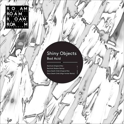 PREMIERE -  Shiny Objects - Disco Death Child (Iñigo Vontier Remix) (Roam Recordings)