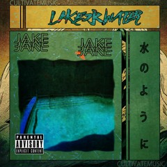 JAKE - Like Water