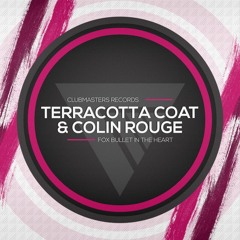 Terracotta Coat, Colin Rouge - Fox Bullet In The Heart
