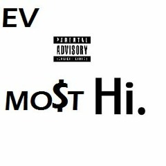 Mo$t High (Prod. TristanChilds)
