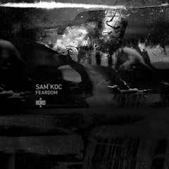 Sam KDC - Feardom