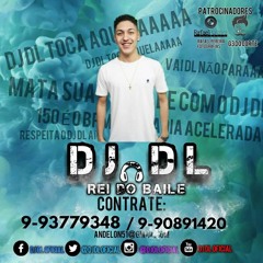 MONTAGEM SE TEU HOBBY É SENTAR [DJ DL] ATABACADA 145bpm