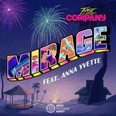 Fast Company - Mirage ft. Anna Yvette