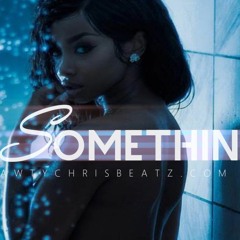 *SEXY* August Alsina / Jacquees / Tank Type RnB Beat " Lil Somethin' " (FREE DOWNLOAD!)
