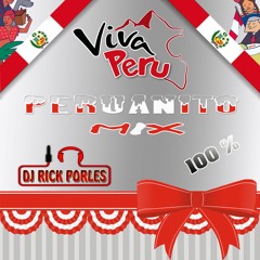 PERUANITO MIX 100% - BAILABLE FT. R - D2 (DJ RICK PORLES 2017)