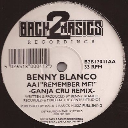 Benny Blanco - Remember Me (Ganja Kru Remix)