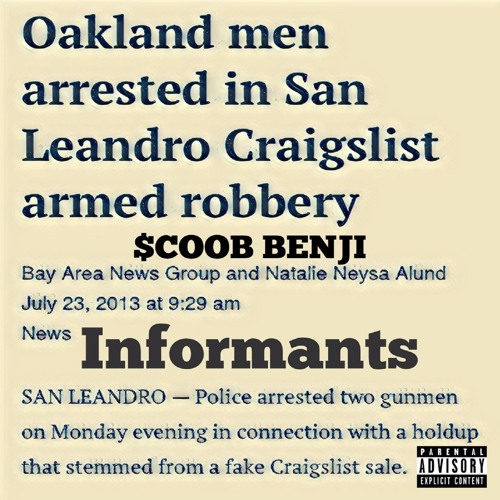 Informants [Prod. by #speakonitproductions]