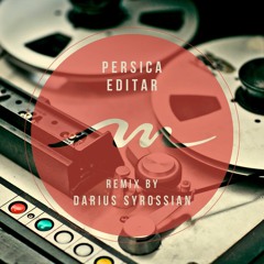 Persica - 'Editar' 'Darius Syrossian Basement Edit'-TDMaster1.0 24bit 44.1k