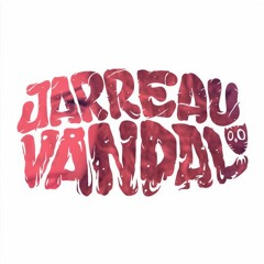 Jarreau Vandal - SEPTEMBER SOUL (VANDALIZED EDIT)