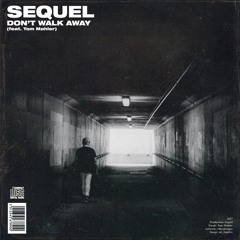 Don't Walk Away (feat. Tom Mahler)