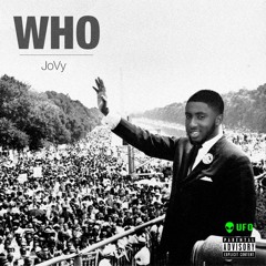 WHO (Prod. Yondo)