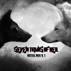 Seven Trials Of Hell (Metal Mix V.1)