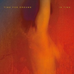Time For Dreams - Move It