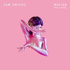 Motion (feat. M. Maggie)