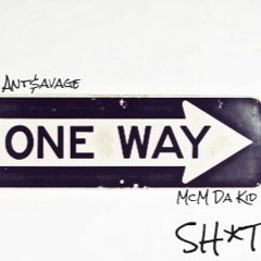 Ant$avage Ft. McM Da Kid - City