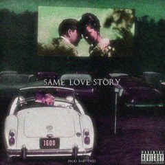SameLoveStory [prod. RHETTWES]