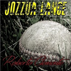 Jozzua Lance - Roberto Clemente (Mider-Span remix)
