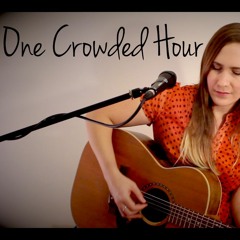 One Crowded Hour - Augie March