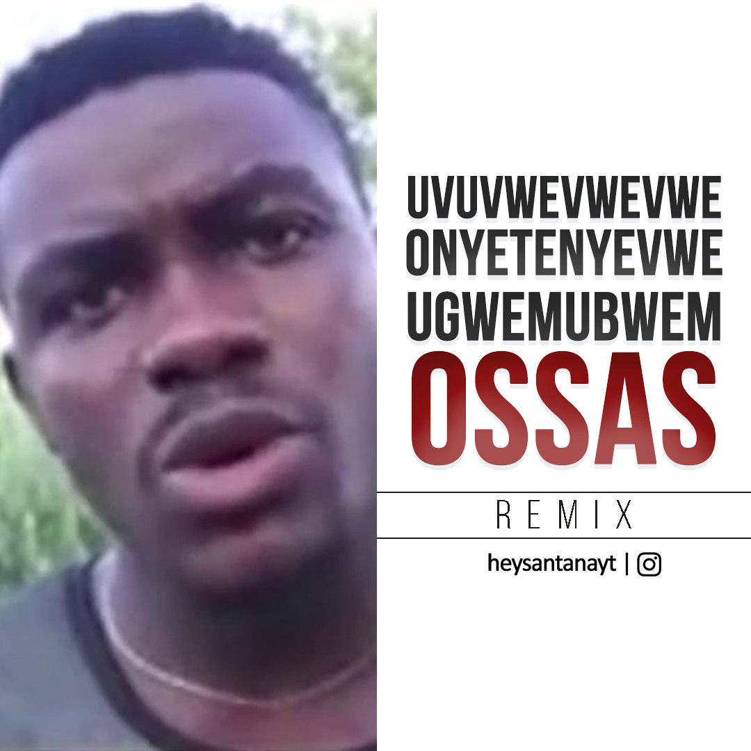 Stream Uvuvwevwevwe Onyetenyevwe Ugwemubwem Ossas (Jersey Club Versión