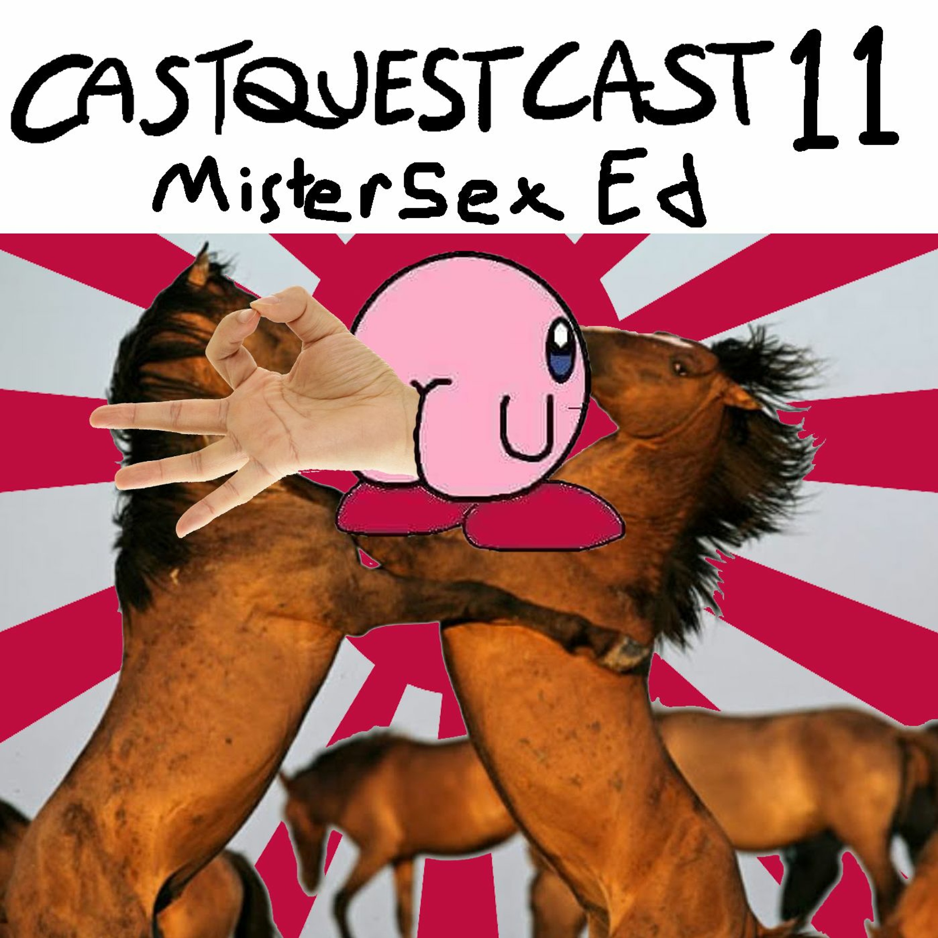 CastQuestCast Episode 11: Mister Sex Ed episode artwork