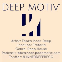 Deep Motiv' 18 - Mixed By Tebza Inner - Deep