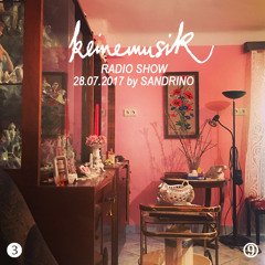 Keinemusik Radio Show by Sandrino 28.07.2017