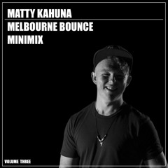 Melbourne Bounce Minimix Episode 003
