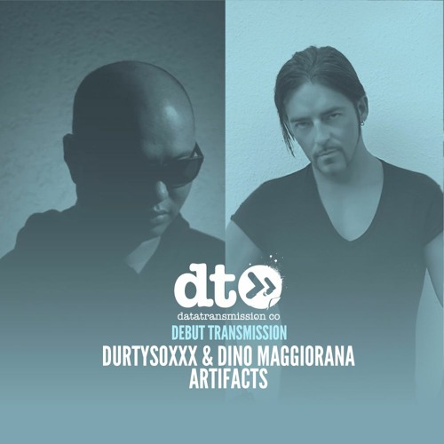 Durtysoxxx, Dino Maggiorana - Artifacts