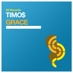 Timo$ - Grace