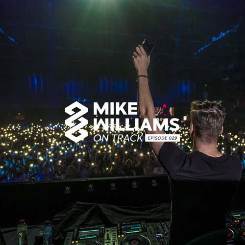 Mike Williams On Track #029
