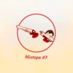 Mixtape #7