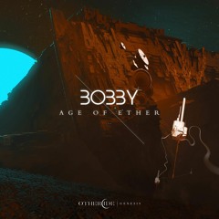 Bobby - Age Of Ether feat Points NCM (Original Mix) [OTHERCIDE RECORDS]
