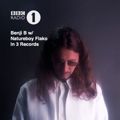 Natureboy Flako "In 3 Records" on BBC Radio 1 w/ Benji B
